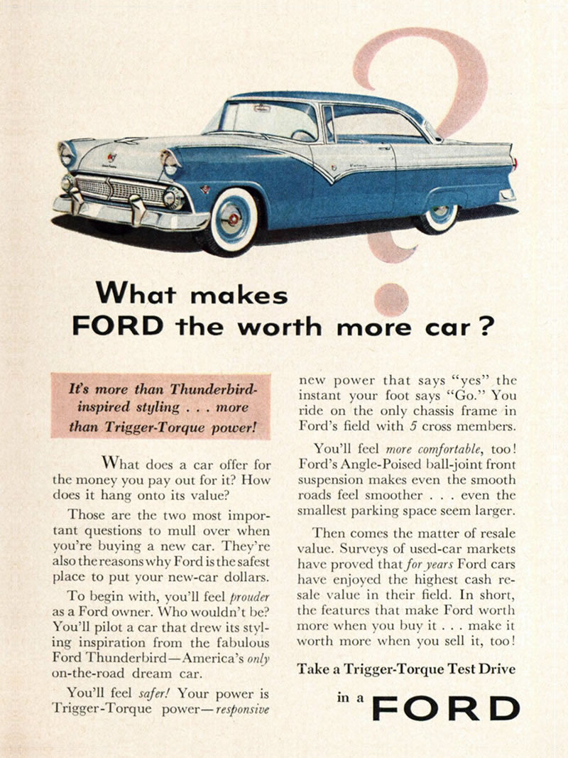 Magazine Ad: What makes FORD the worth more car?